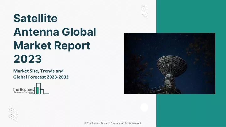 satellite antenna global market report 2023