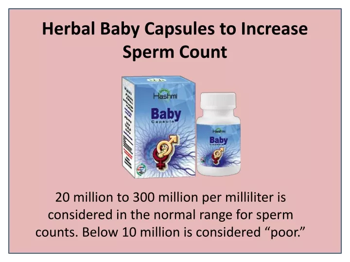 herbal baby capsules to increase sperm count