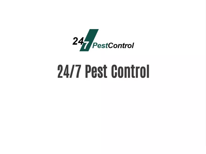 24 7 pest control