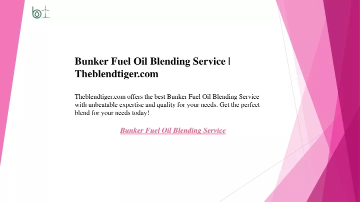 bunker fuel oil blending service theblendtiger