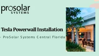 Tesla Powerwall Installation - ProSolar Central Florida