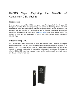 H4CBD Vape_ Exploring the Benefits of Convenient CBD Vaping
