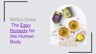 Milkio Ghee The Miracle Remedy for the Human Body