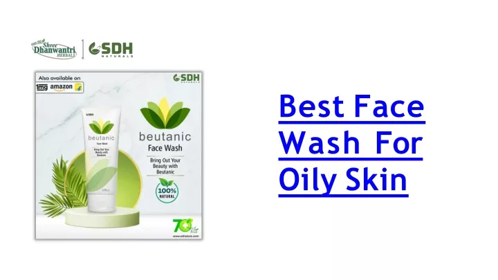 best face wash for oily skin