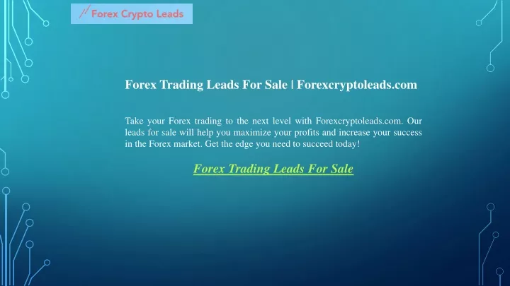 forex trading leads for sale forexcryptoleads