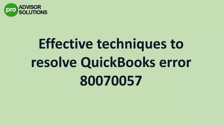 effective techniques to resolve quickbooks error