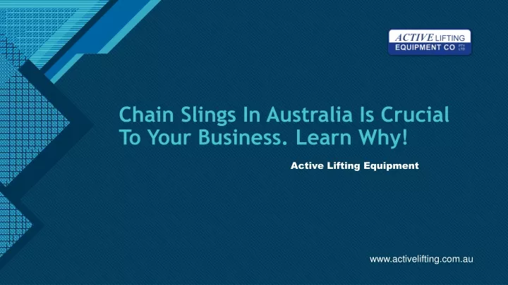 chain slings in australia is crucial to your business learn why