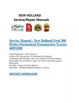 Service Manual - New Holland Ford 300 Hydro-Machanical Transmission Tractor 40891000