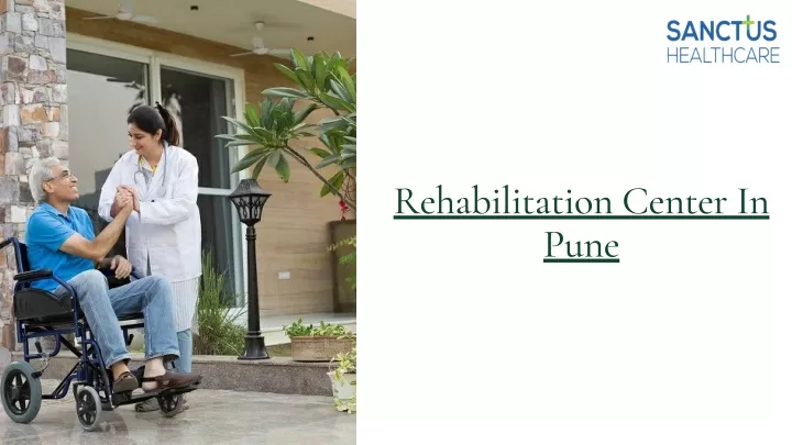 rehabilitation center in pune