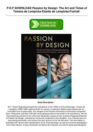 Download-Pdf-Passion-by-Design-The-Art-and-Times-of-Tamara-de-Lempicka-by-