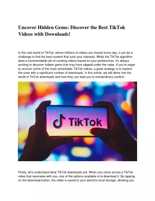 Uncover Hidden Gems: Discover the Best TikTok Videos with Downloads!