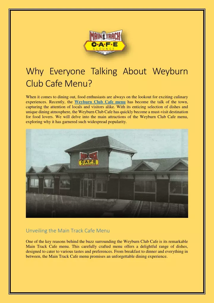why everyone talking about weyburn club cafe menu