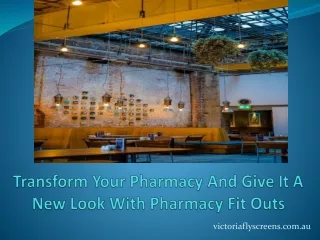 Transform Your Pharmacy And Give It A New Look With Pharmacy Fit Outs