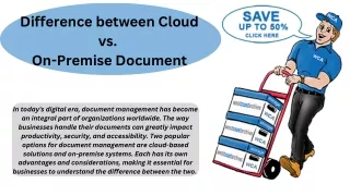 Difference between Cloud vs. On-Premise Document