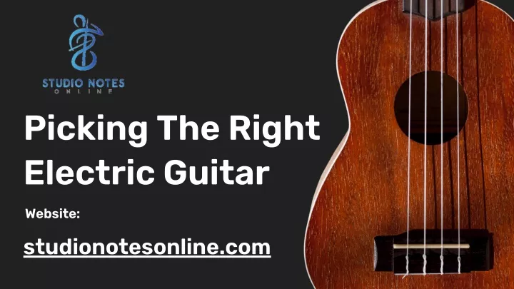 picking the right electric guitar