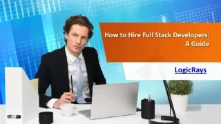 How to Hire Full Stack Developers: A Guide