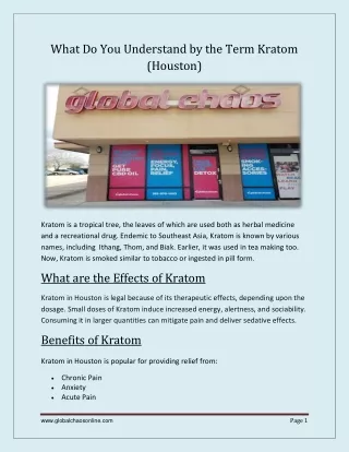 What do you understand by the term Kratom (Houston)