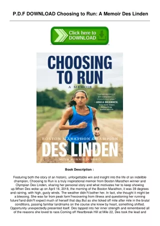 [PDF] Download Choosing to Run: A Memoir by Des Linden Ebook Download