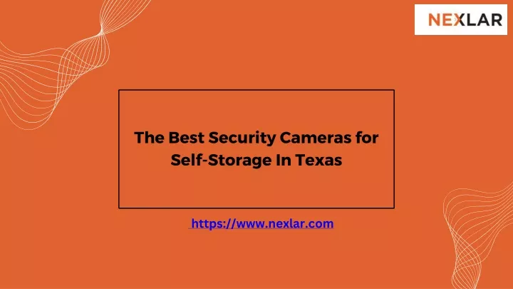 the best security cameras for self storage