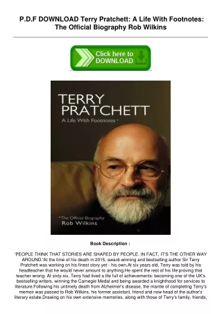 Read E-book Terry Pratchett: A Life With Footnotes: The Official Biography by Ro