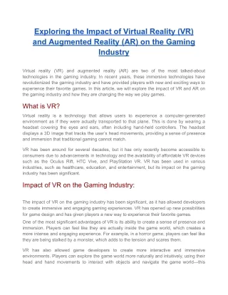 Exploring the Impact of Virtual Reality (VR) and Augmented Reality (AR) on the Gaming Industry