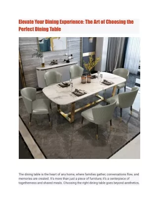 Elevate Your Dining Experience_ The Art of Choosing the Perfect Dining Table