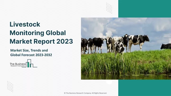 livestock monitoring global market report 2023