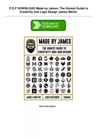 Read E-book Made by James: The Honest Guide to Creativity and Logo Design by Jam