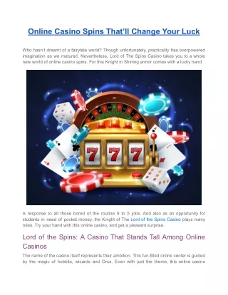 Online Casino Spins That’ll Change Your Luck
