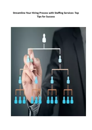 streamline your hiring process with staffing