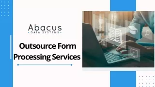 Abacus Data System Offers Form Processing Services in the USA