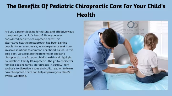 the benefits of pediatric chiropractic care