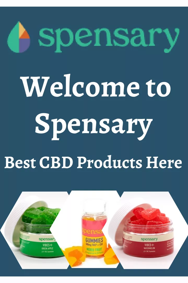 welcome to spensary best cbd products here