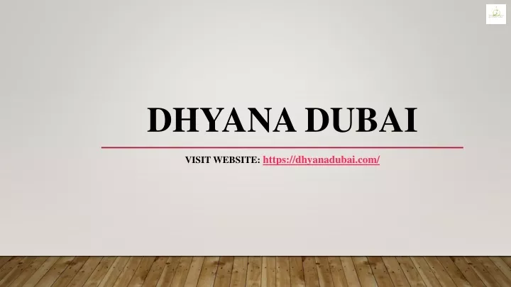 dhyana dubai