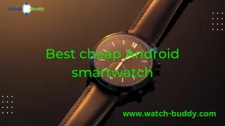 best luxury android smartwatch.