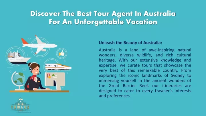 discover the best tour agent in australia for an unforgettable vacation