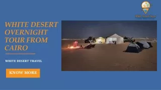 White Desert Overnight Tour From Cario |White Desert Travel