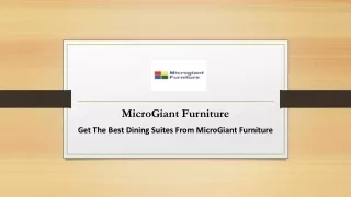 Get The Best Dining Suites From MicroGiant Furniture