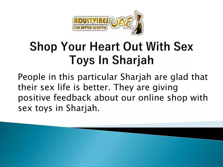 shop your heart out with sex toys in sharjah
