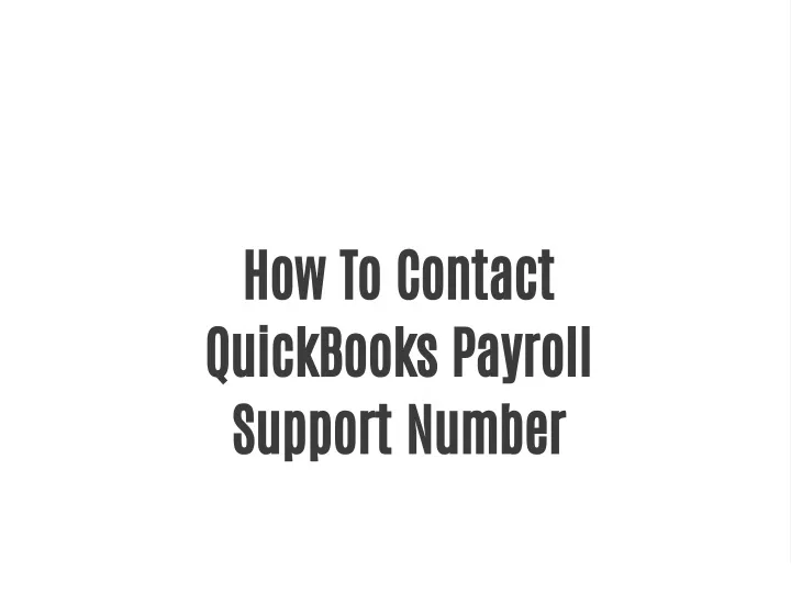 how to contact quickbooks payroll support number