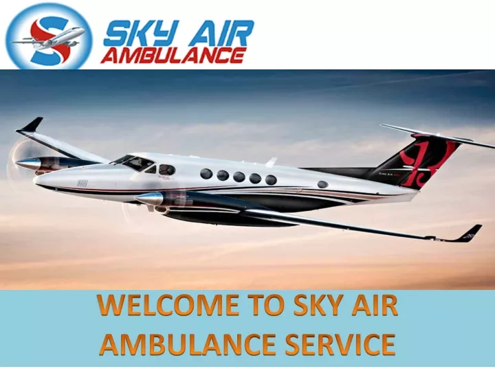 welcome to sky air ambulance service