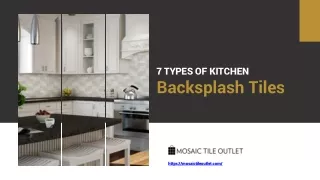 7 Types of Kitchen Backsplash Tiles.ppt