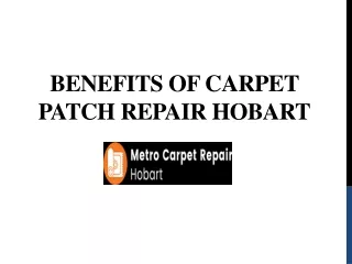 Get Trusted Services For Carpet Patch Repair Hobart