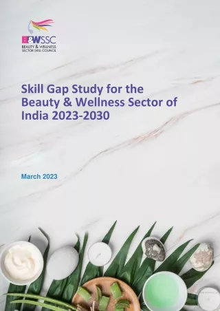 Skill Gap Study for the Beauty & Wellness Sector of India 2023-2030