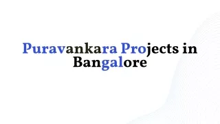 puravankara projects in bangalore