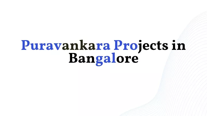 puravankara projects in bangalore
