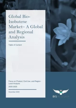 global bio isobutene market a global and regional