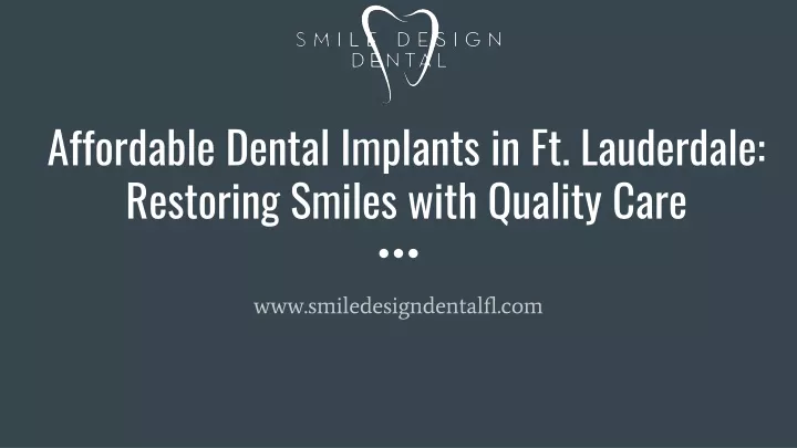 affordable dental implants in ft lauderdale restoring smiles with quality care