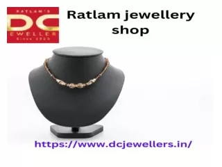 Ratlam jewellery shop | dc jewellers