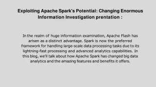 Exploiting Apache Spark's Potential Changing Enormous Information Investigation